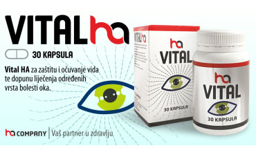 VITAL HA – Za vaš vid i zdravlje očiju!